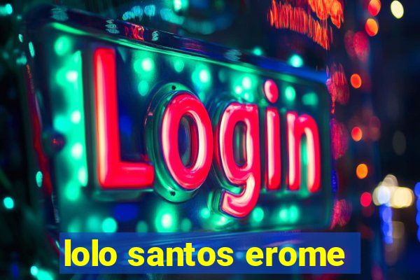 lolo santos erome